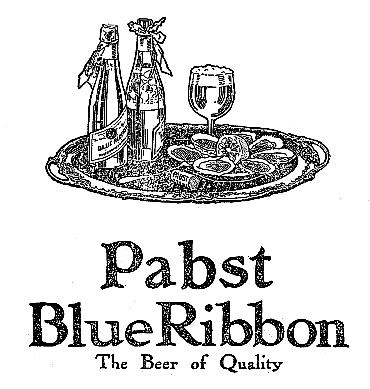 Pabst Blue Ribbon, c. 1907